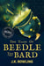 The Tales of Beedle the Bard - A Harry Potter Hogwarts Library Book