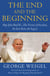 The End and the Beginning - Pope John Paul II -- The Victory of Freedom, the Last Years, the Legacy
