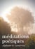 Méditations poétiques - Le premier recueil de poésies d'Alphonse de Lamartine
