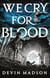 We Cry for Blood - The Reborn Empire, Book Three