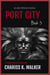 Port City: A Supernatural Suspense series - An Alec Winters Series, #3