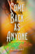 Come Back As Anyone
