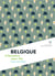 Belgique - L'histoire sans fin