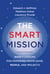 The Smart Mission - NASA’s Lessons for Managing Knowledge, People, and Projects