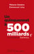 Un quinquennat à 500 millards - Le vrai bilan de Sarkozy