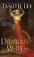 Delirium's Mistress