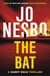 The Bat - Read the first thrilling Harry Hole novel from the No.1 Sunday Times bestseller