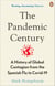 The Pandemic Century - A History of Global Contagion from the Spanish Flu to Covid-19