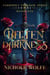 Bitten by Darkness - The Forbidden Freedom Series, #1