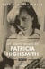 Les écrits intimes de Patricia Highsmith, 1941-1995 - Journaux & carnets