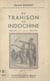 Ma trahison en Indochine