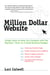 Million Dollar Website - Simple Steps to Help You Compete with the Big Boys - Even on a Small Business Budget
