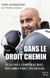 Dans le droit chemin