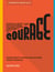 Drawing on Courage - Risks Worth Taking and Stands Worth Making