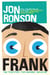 Frank: The True Story that Inspired the Movie