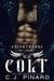 Colt: A Nighthawks MC Novella