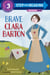 Brave Clara Barton