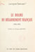 Le drame du désarmement français (1938-1939) - Ses aspects politiques et techniques. La revanche allemande, 1918-1939