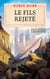 Le Soldat chamane (Tome 3) - Le fils rejeté