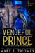 Vengeful Prince - Territorial Mates, #1