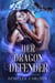 Her Dragon Defender: A Rapunzel Retelling - Fated Mates of Mirror Academy Romantasy series, #1