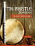 Tin Whistle Songbook - 48 Folk & Gospel Songs