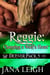 Reggie: Changing a Wolf’s Heart - Denver Pack, #5