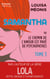 Samantha T3 - ou Le chemin de l'amour est pavé de psychopathes