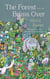 The Forest Brims Over - A Novel