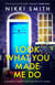Look What You Made Me Do - The most emotional, gripping gut punch of a thriller this year!