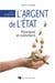 L' argent de l'État: pourquoi et comment - Tome 1 - Le revenu