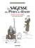 La sagesse des Pères du désert - Maximes et autres pépites spirituelles illustrées