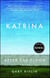 Katrina - After the Flood