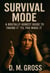 Survival Mode: A Brutally Honest Guide to Faking It ‘Til You Make It