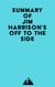 Summary of Jim Harrison's Off to the Side