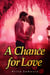 A Chance for Love