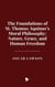 The Foundations of St. Thomas Aquinas’s Moral Philosophy: Nature, Grace, and Human Freedom