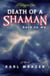 Death of a Shaman