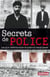 Secrets de police - Les plus célèbres fiches de police du temps passé