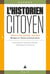 L’historien-citoyen - Révolution, guerre, empires. Mélanges en l’honneur de Bernard Gainot