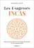 Les 4 sagesses Incas