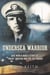 Undersea Warrior - The World War II Story of "Mush" Morton and the USS Wahoo