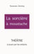 La sorcière à moustache