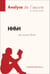 HHhH de Laurent Binet (Analyse de l'oeuvre) - Analyse complète et résumé détaillé de l'oeuvre