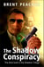 The Shadow Conspiracy - The Shadow Trilogy, #3