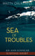 Sea of Troubles - The Ann Kinnear Suspense Shorts