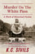 Murder on the White Pass - An Agent Nelson Paine Mystery, #2