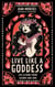 Live Like A Goddess - Life Lessons from Legends and Lore