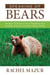 Speaking of Bears - The Bear Crisis and a Tale of Rewilding from Yosemite, Sequoia, and Other National Parks