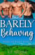 Barely Behaving - Jasmine Hollow, #14